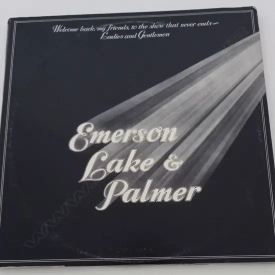 Emerson, Lake & Palmer, Welcome Back My Friends To The Show That Never Ends - Ladies And Gentlemen, (Triple Album)